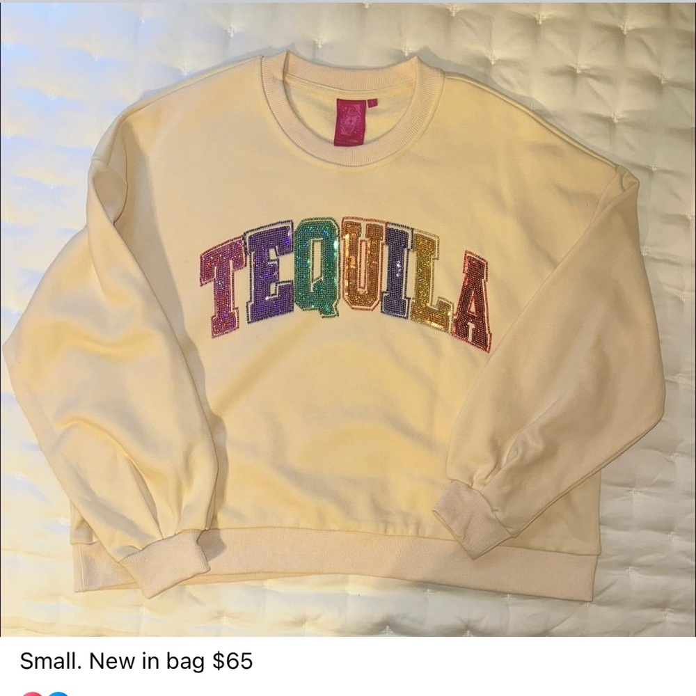Queen of Sparkles NEW in bag Tequila sweatshirt Small